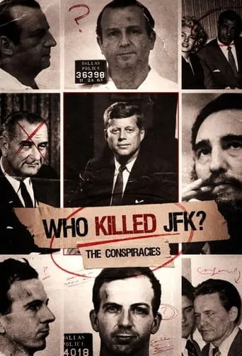 Who Killed JFK: The Conspiracies movie poster - Rated 8/10