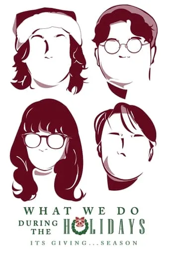 What We Do During the Holidays movie poster - Entertainment content