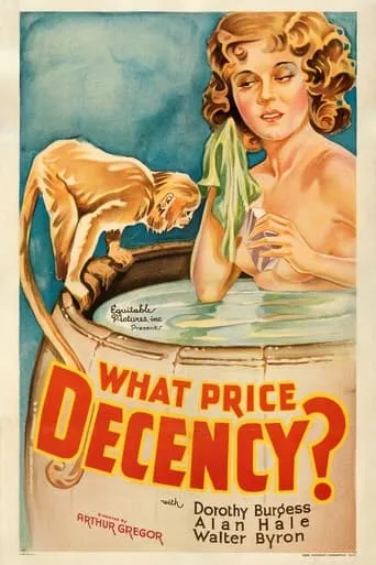What Price Decency movie poster - Rated 1/10