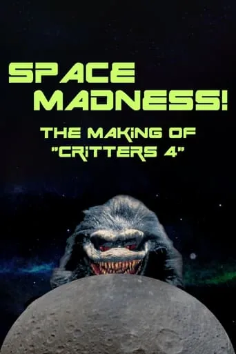 Space Madness: The Making of Critters 4 movie poster - Entertainment content