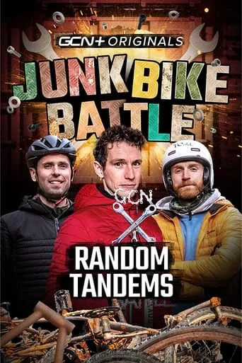 Junk Bike Battle: Random Tandems movie poster - Entertainment content