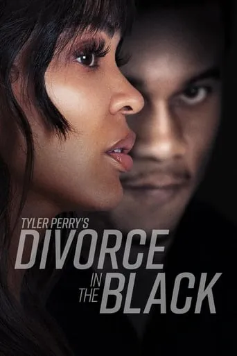 Tyler Perry's Divorce in the Black movie poster - Rated 7.2/10