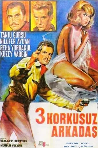 Üç Korkusuz Arkadaş movie poster - Entertainment content