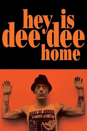 Hey! Is Dee Dee Home? movie poster - Rated 5.6/10
