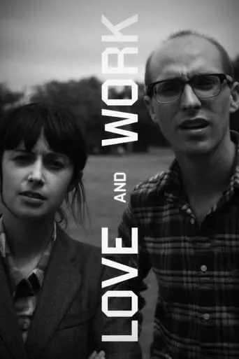 Love and Work movie poster - Entertainment content