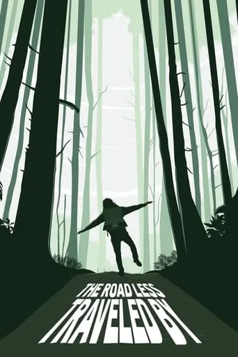 The Road Less Traveled By movie poster - Rated 10/10