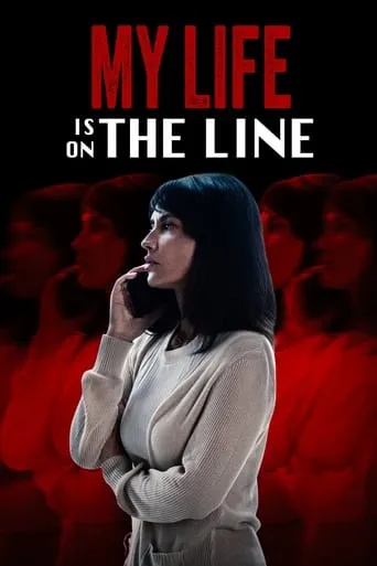 My Life Is on the Line movie poster - Rated 5.5/10