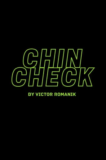 Chin Check movie poster - Entertainment content