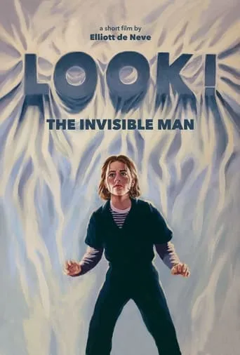 LOOK! The Invisible Man movie poster - Rated 10/10