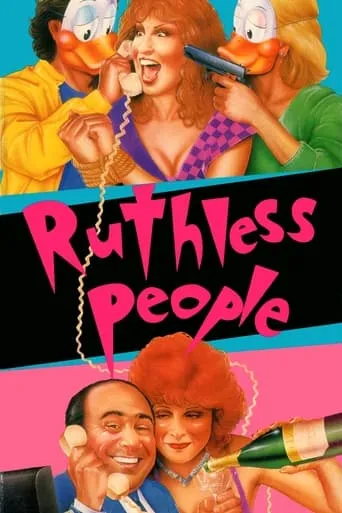 Ruthless People movie poster - Rated 6.6/10