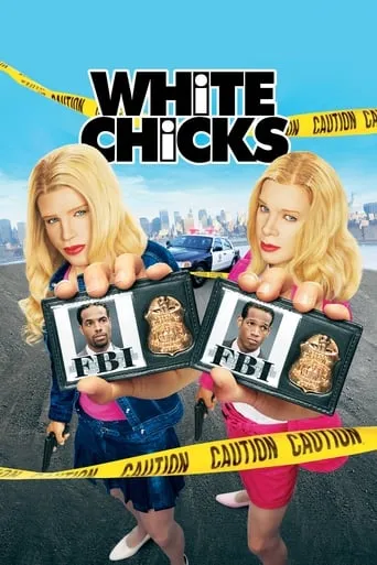 White Chicks movie poster - Rated 6.954/10