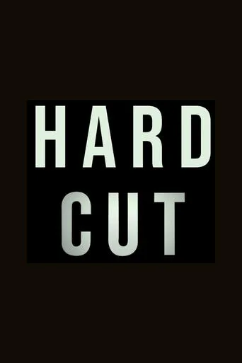Hard Cut movie poster - Rated 10/10