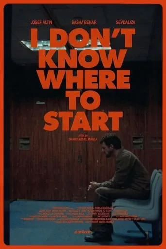 I Don't Know Where to Start movie poster - Entertainment content