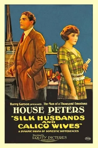 Silk Husbands and Calico Wives movie poster - Entertainment content