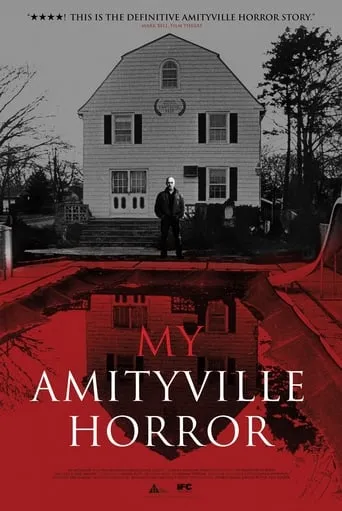 My Amityville Horror movie poster - Rated 5.587/10