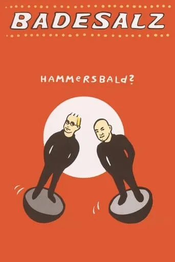 Badesalz - Hammersbald? movie poster - Entertainment content