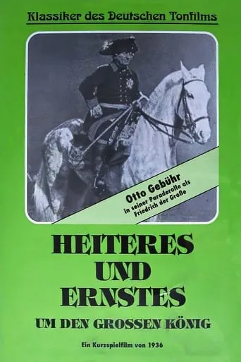 Heiteres und Ernstes um den großen König movie poster - Entertainment content