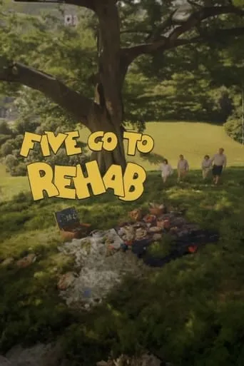 Five Go to Rehab movie poster - Entertainment content