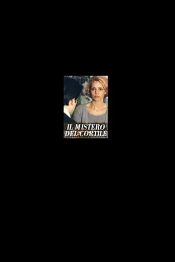 Il mistero del cortile movie poster - Entertainment content