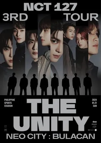 NCT 127 | 3rd Tour | NEO CITY: Bulacan - The Unity movie poster - Entertainment content