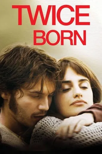 Twice Born movie poster - Rated 7.309/10