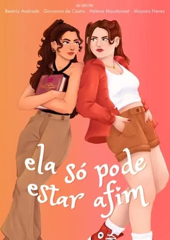 Ela Só Pode Estar Afim movie poster - Entertainment content