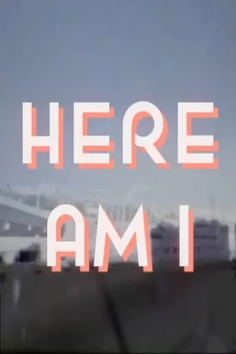 Here Am I movie poster - Entertainment content