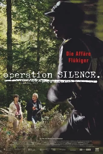 Operation Silence – The Flükiger Affaire movie poster - Entertainment content