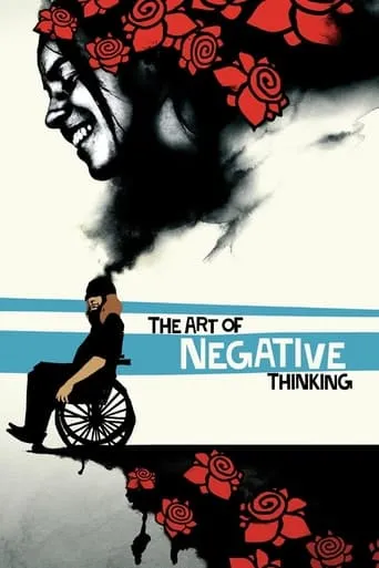The Art of Negative Thinking movie poster - Rated 6.7/10