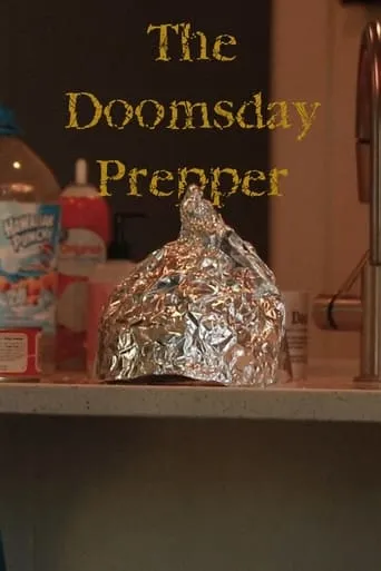 The Doomsday Prepper movie poster - Rated 5/10
