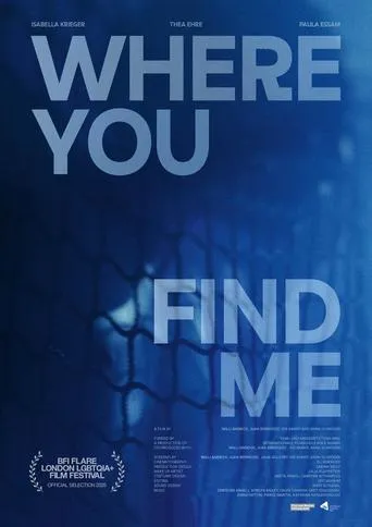 Where You Find Me movie poster - Entertainment content