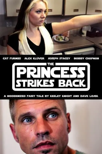 The Princess Strikes Back movie poster - Rated 10/10