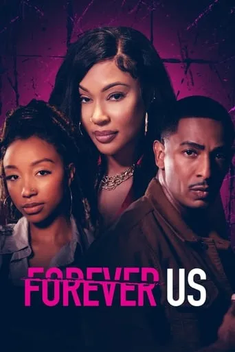 Forever Us movie poster - Rated 8.2/10