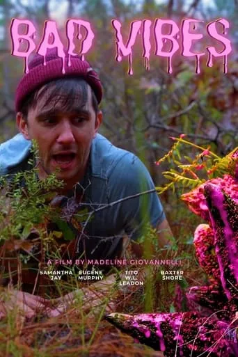 Bad Vibes movie poster - Rated 10/10