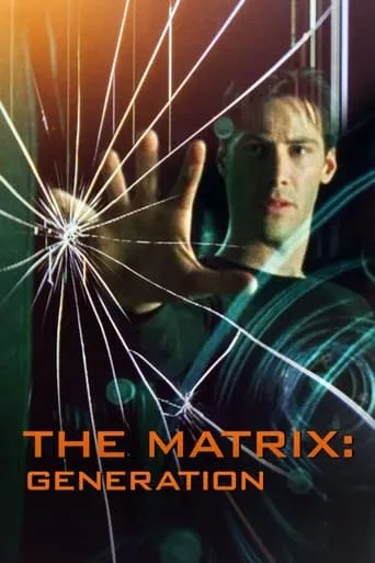 The Matrix: Generation movie poster - Rated 7/10