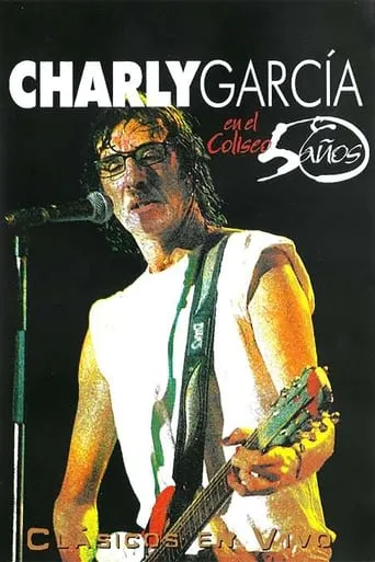 Charly Garcia en el Coliseo 50 Años movie poster - Entertainment content
