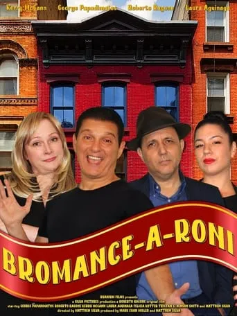 Bromance-A-Roni movie poster - Entertainment content