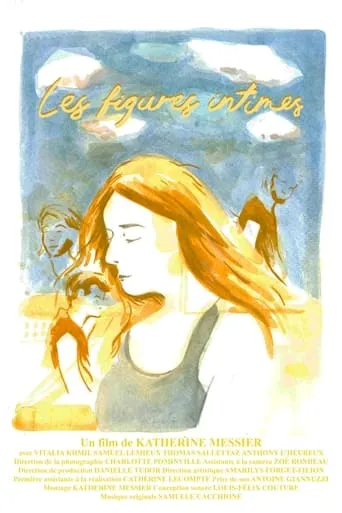 Les figures intimes movie poster - Entertainment content