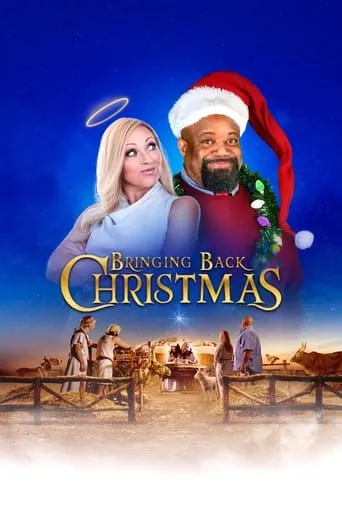 Bringing Back Christmas movie poster - Rated 5.7/10