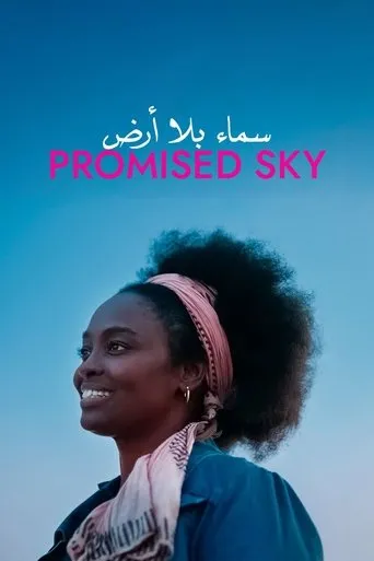 Promised Sky movie poster - Entertainment content