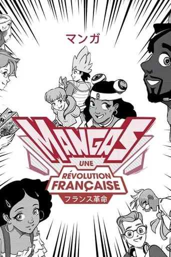 Mangas, une révolution française movie poster - Rated 5.7/10