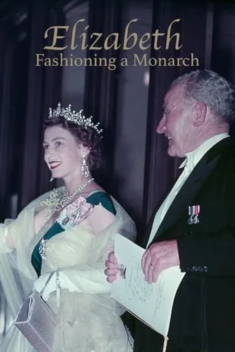 Elizabeth: Fashioning a Monarch movie poster - Entertainment content