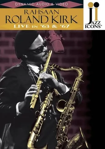 Jazz Icons: Rahsaan Roland Kirk - Live in '63 and '67 movie poster - Entertainment content