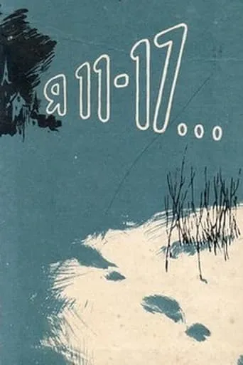 I Am 11-17 movie poster - Rated 7.5/10