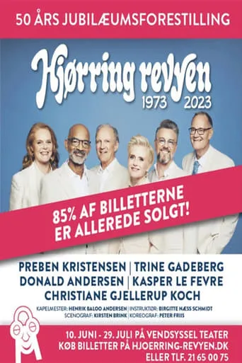 Hjørring Revyen 2023 - Fra Vendsyssel Teater movie poster - Entertainment content