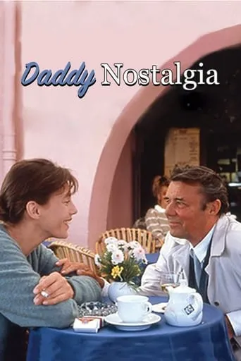 Daddy Nostalgia movie poster - Rated 7.1/10