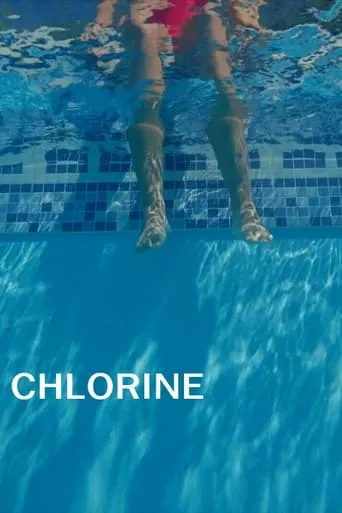 Chlorine movie poster - Rated 4.5/10
