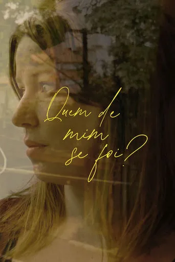 Quem de mim se foi? movie poster - Entertainment content