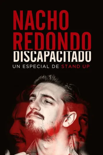 Nacho Redondo - Discapacitado movie poster - Entertainment content