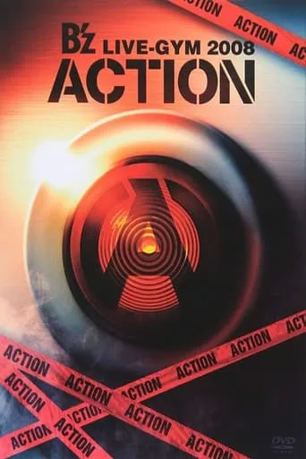 B'z LIVE-GYM 2008 -ACTION- movie poster - Entertainment content